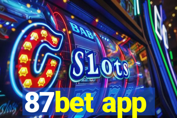 87bet app